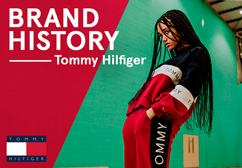 Tommy Hilfiger - เรื่องราวของแบรนด์และเส้นทางสู่ความสำเร็จ